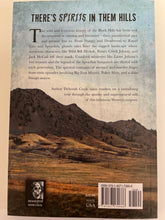 Load image into Gallery viewer, Ghosts &amp; Legends of the Black Hills